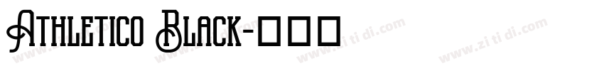 Athletico Black字体转换 Athletico Black字体转换